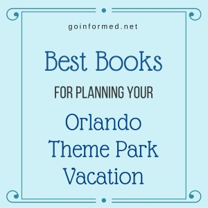 Best Books for Planning Your Orlando Theme Park Vacation