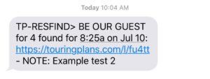 Here's what a text notification from the TouringPlans WDW Dining Reservation Finder looks like.
