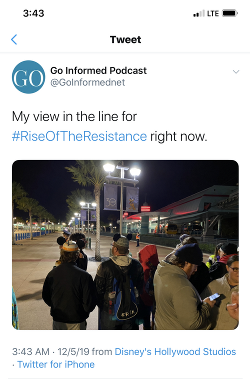 What it looked like when I arrived at 3:45am for the opening of Rise of the Resistance